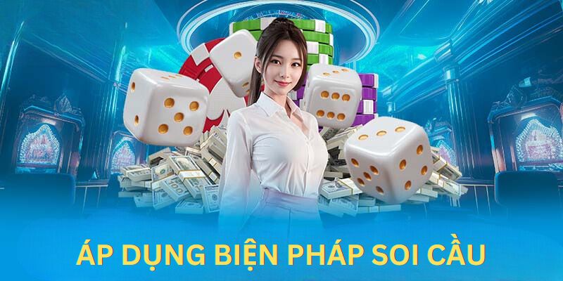 Áp dụng biện pháp soi cầu là bí kíp chơi tài xỉu Kubet thắng lớn