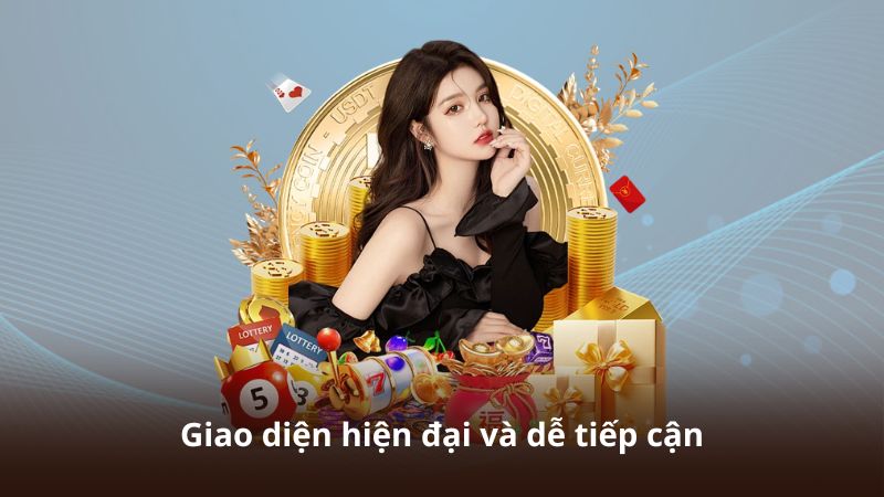 Giao diện hiện đại và dễ tiếp cận
